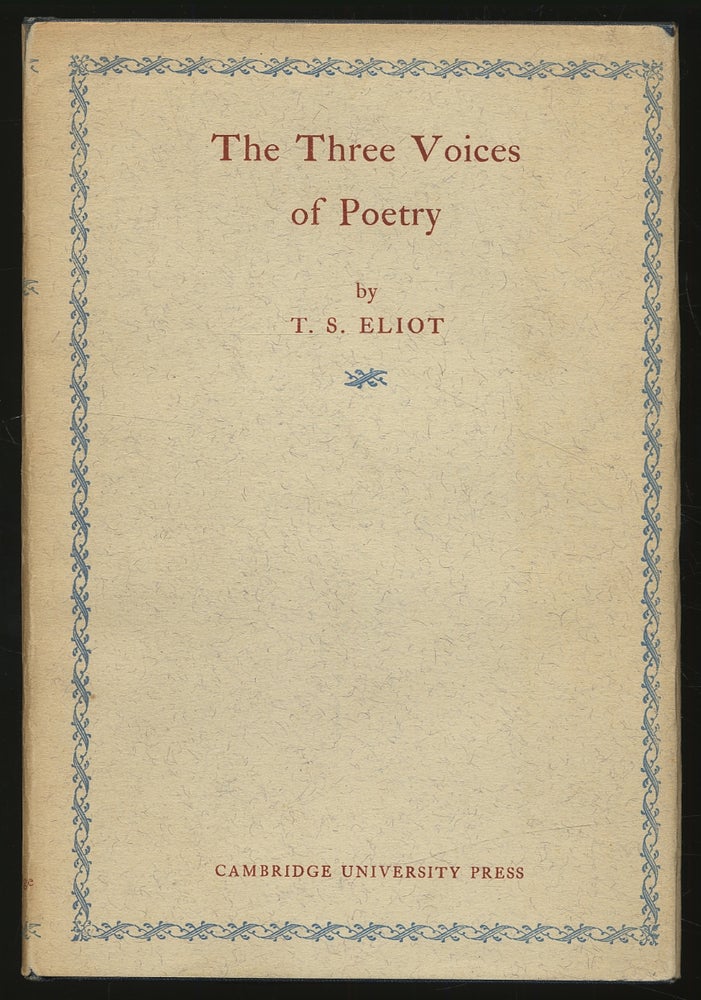 Item #306691 The Three Voices of Poetry. T. S. ELIOT.