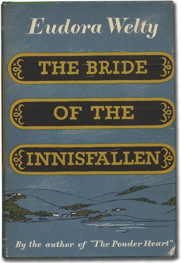 Item #306790 The Bride of the Innisfallen. Eudora WELTY.