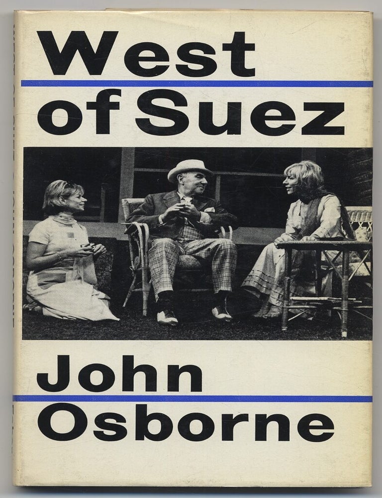 Item #306861 West of Suez. John OSBORNE.