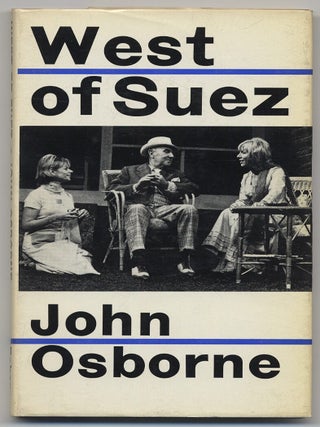 West of Suez. John OSBORNE.
