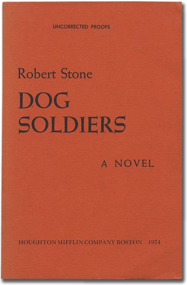Item #306873 Dog Soldiers. Robert STONE.