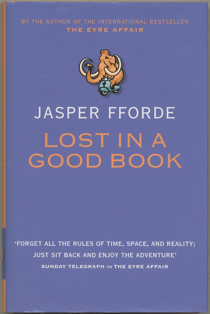 Item #306960 Lost in a Good Book. Jasper FFORDE.