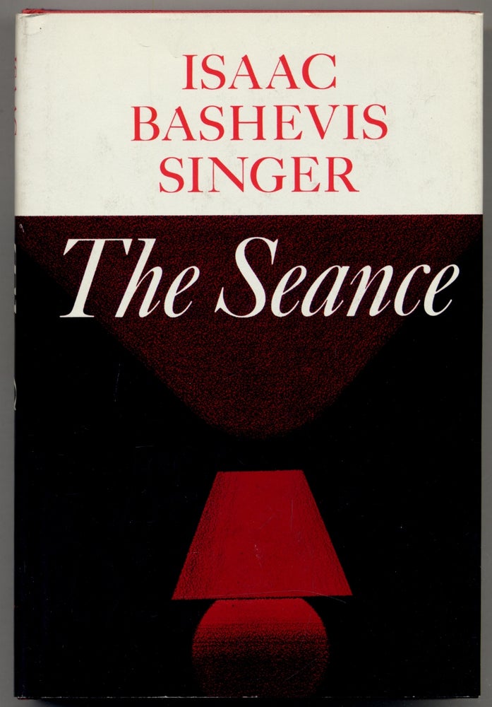 Item #307133 The Seance and Other Stories. Isaac Bashevis SINGER.