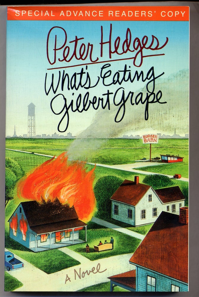 Item #307315 What's Eating Gilbert Grape. Peter HEDGES.