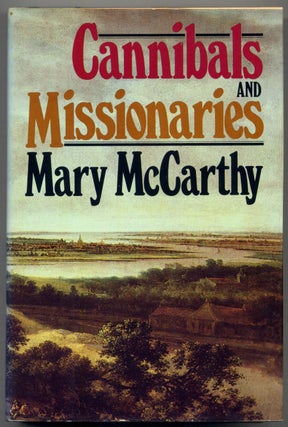Item #307324 Cannibals and Missionaries. Mary McCARTHY