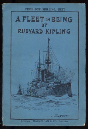 Item #307522 A Fleet in Being: Notes of Two Trips with the Channel Squadron. Rudyard KIPLING