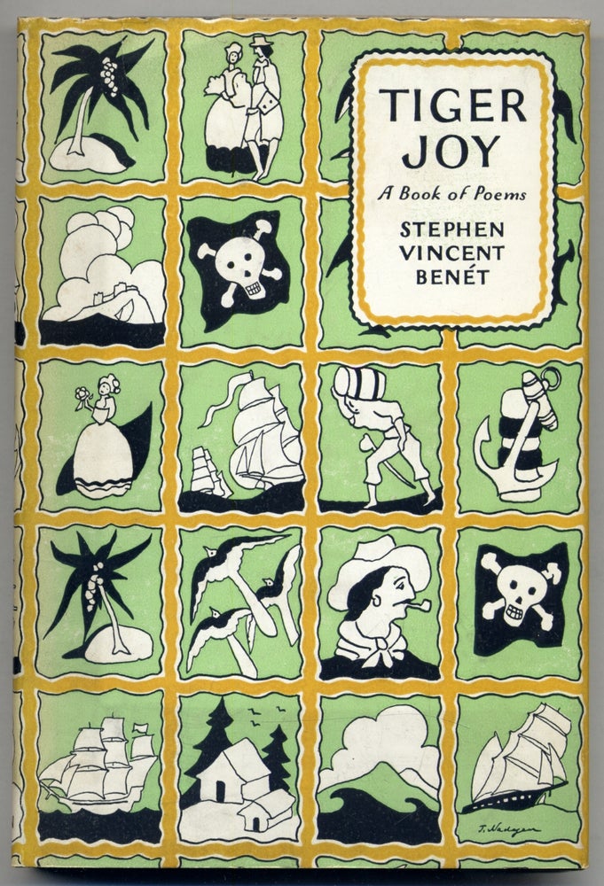 Item #307633 Tiger Joy: A Book of Poems. Stephen Vincent BENÉT.