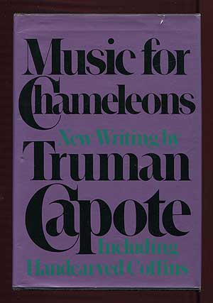 Item #307943 Music for Chameleons. Truman CAPOTE