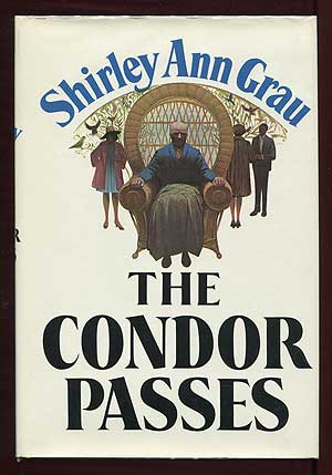 Item #308013 The Condor Passes. Shirley Ann GRAU.