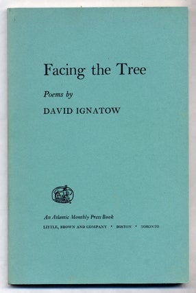 Item #308053 Facing the Tree. David IGNATOW