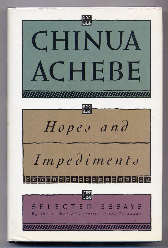 Item #308090 Hopes and Impediments. Chinua ACHEBE.