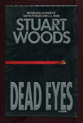 Item #308106 Dead Eyes. Stuart WOODS