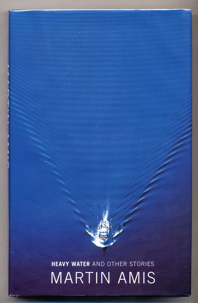Item #308118 Heavy Water and Other Stories. Martin AMIS.