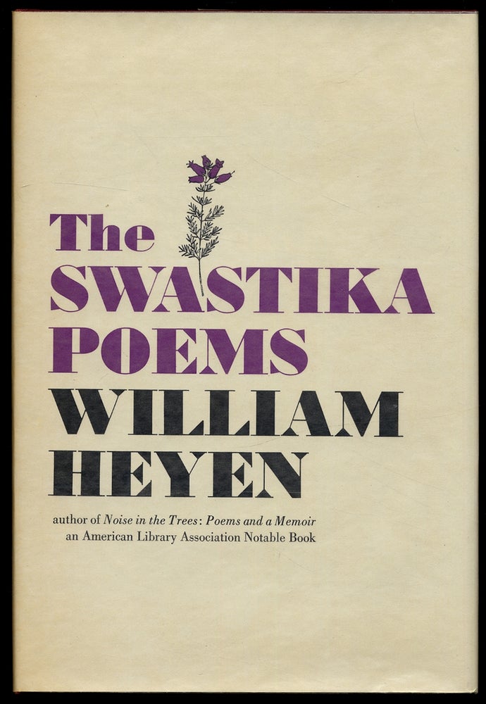 Item #308234 The Swastika Poems. William HEYEN.