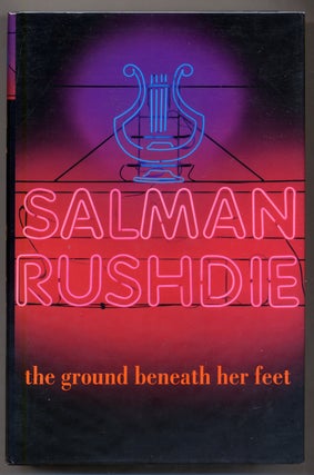 Item #308561 The Ground Beneath Her Feet. Salman RUSHDIE