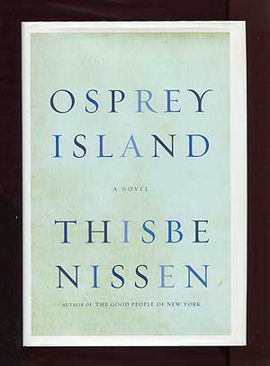 Item #308640 Osprey Island. Thisbe NISSEN.