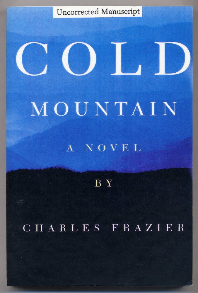 Item #308687 Cold Mountain. Charles FRAZIER.
