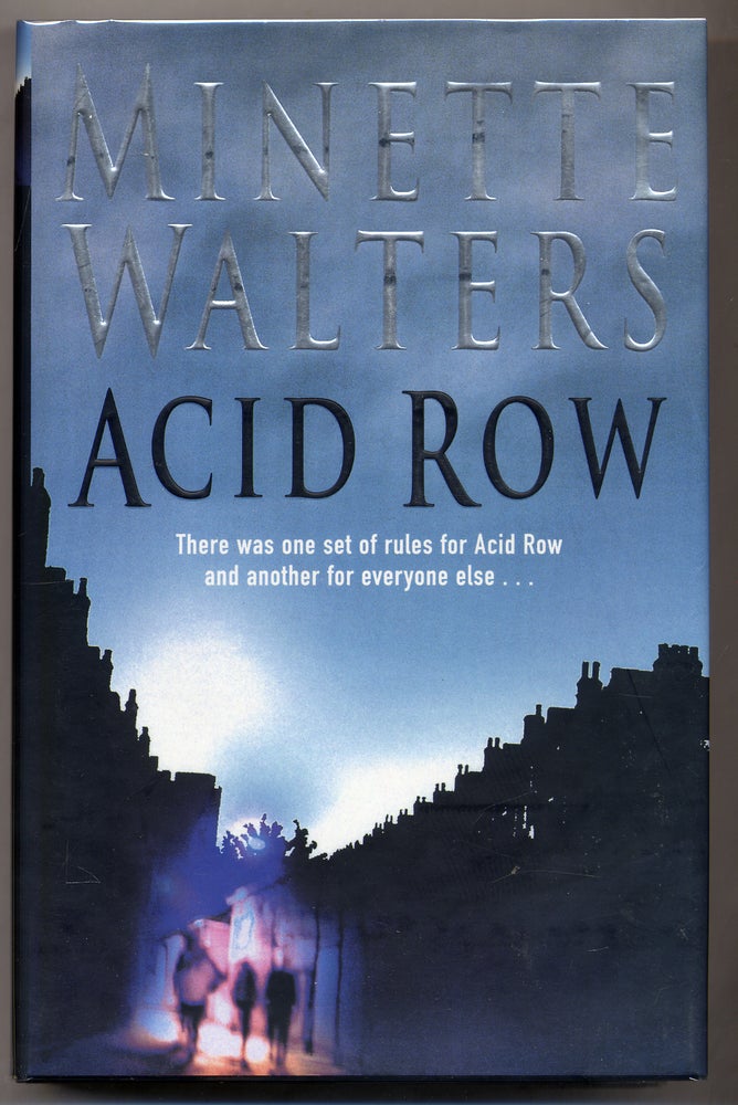 Item #308739 Acid Row. Minette WALTERS.