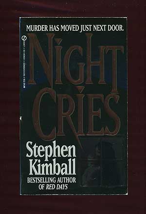 Item #308763 Night Cries. Stephen KIMBALL.