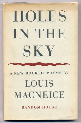 Item #308828 Holes in the Sky: Poems 1944-1947. Louis MacNEICE