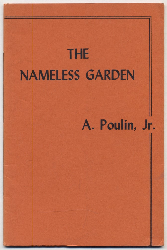 Item #308862 The Nameless Garden. A. POULIN, Jr.