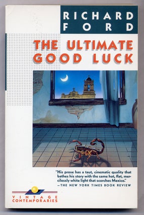 Item #309107 The Ultimate Good Luck. Richard FORD
