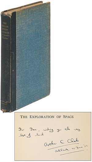 Item #309267 The Exploration of Space. Arthur C. CLARKE.