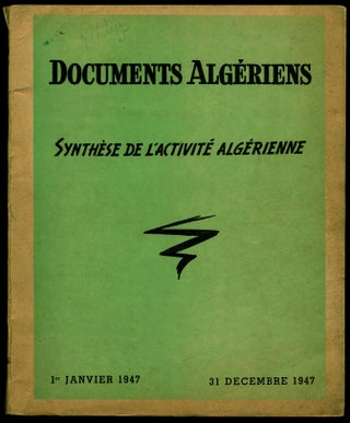 Item #309524 Documents Algériens. Synthèse de l' activité algérienne - 1er Janvier 1947...