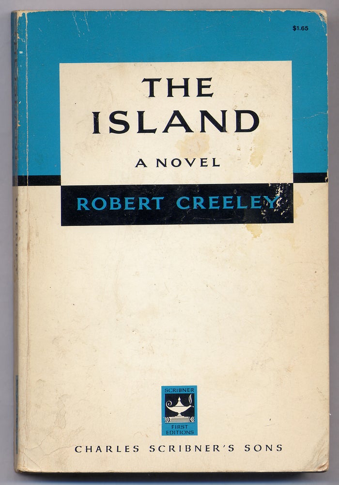 Item #309542 The Island. Robert CREELEY.