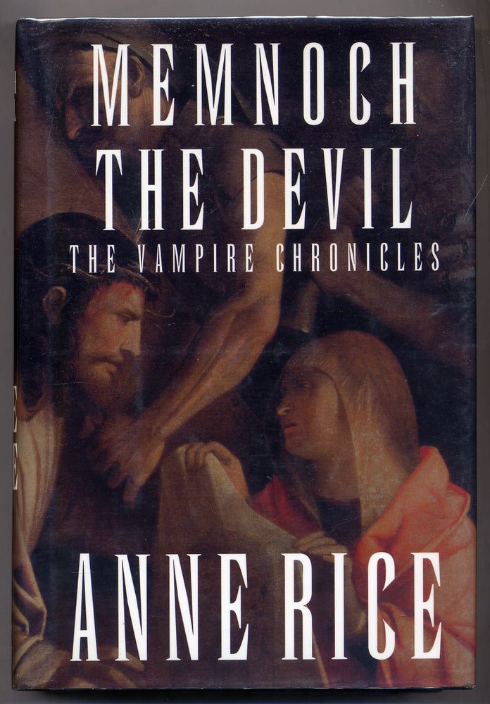 Item #309957 Memnoch the Devil. Anne RICE.
