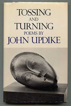 Item #310044 Tossing and Turning: Poems. John UPDIKE.