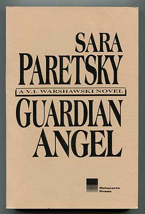 Item #310192 Guardian Angel. Sara PARETSKY.