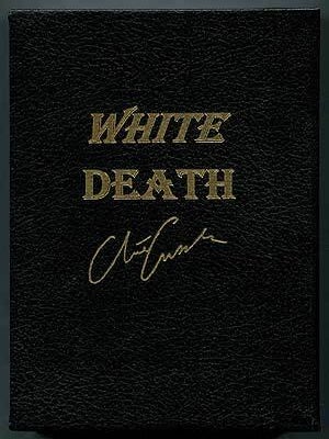 White Death. Clive CUSSLER, Paul Kemprecos.
