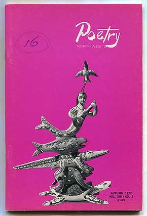 Item #310409 Poetry Northwest Vol. XIII, No. 3. Stephen DOBYNS, Gary Gildner, Laura Jensen,...