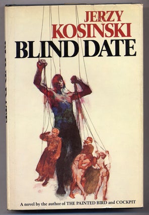Item #310516 Blind Date. Jerzy KOSINSKI
