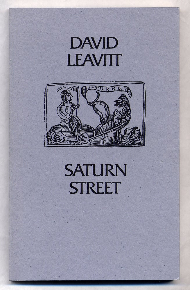 Item #310599 Saturn Street. David LEAVITT.