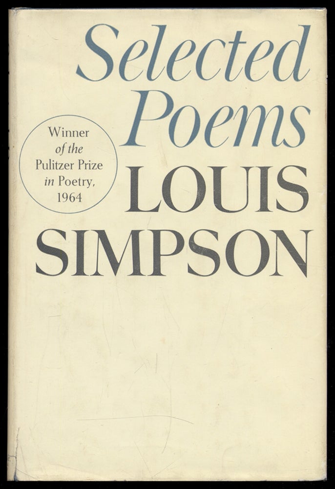 Item #310723 Selected Poems. Louis SIMPSON.