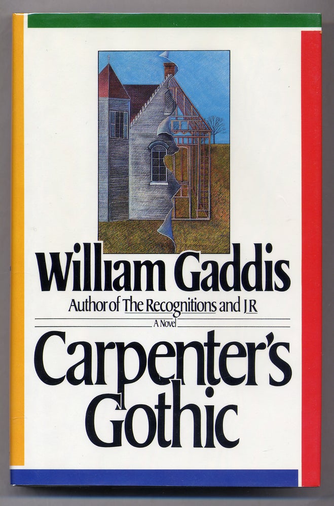 Item #310898 Carpenter's Gothic. William GADDIS.