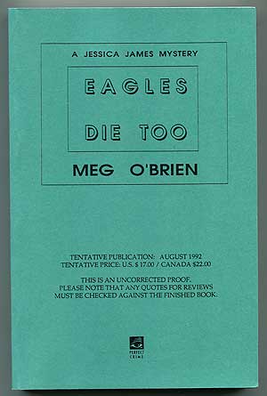 Item #311063 Eagles Die Too. Meg O'BRIEN.
