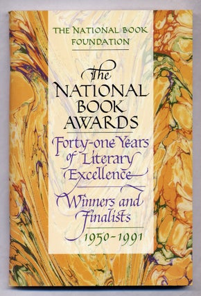Item #311133 The National Book Awards: Forty-One Years of Literary Excellence Winners and...