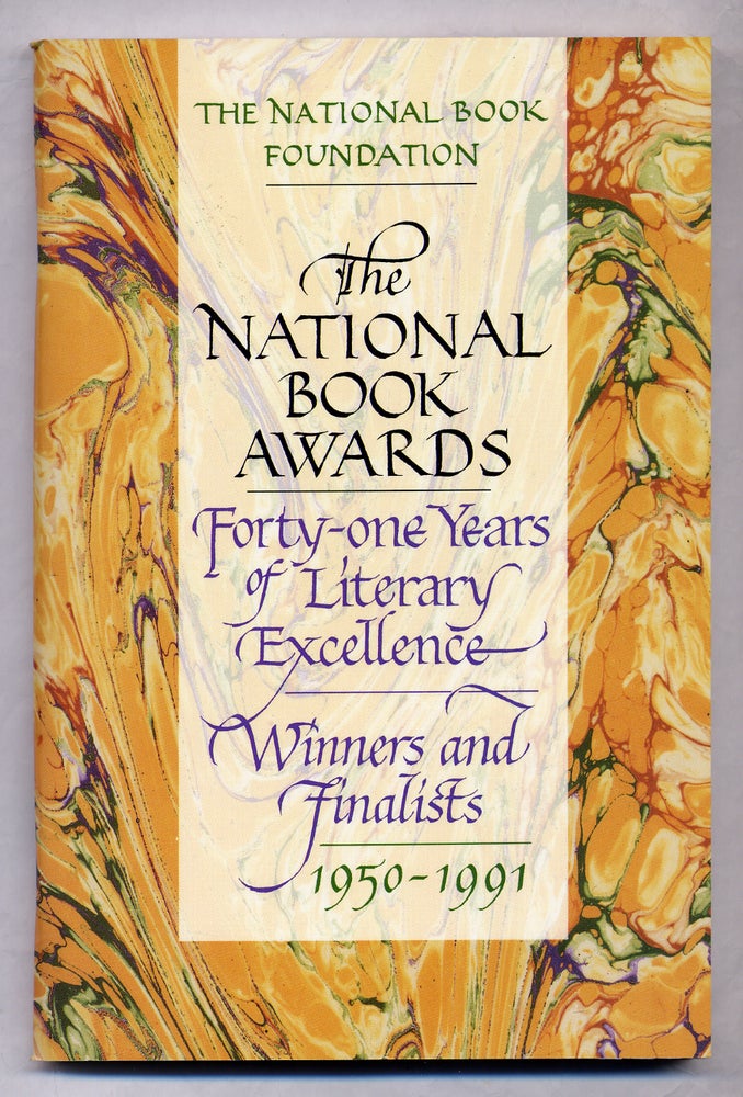 Item #311133 The National Book Awards: Forty-One Years of Literary Excellence Winners and Finalists 1950-1991