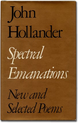 Spectral Emanations: New and Selected Poems
