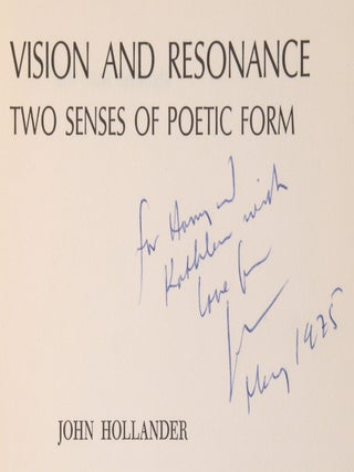 Vision and Resonance: Two Senses of Poetic Form