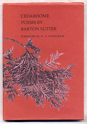 Item #311474 Cedarhome: Poems. Barton SUTTER.
