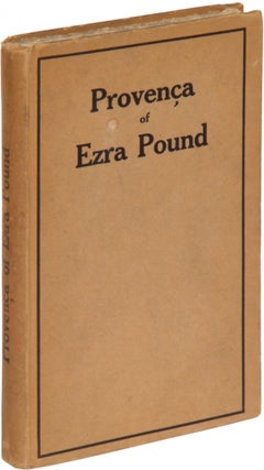 Item #311596 Provença. Poems Selected From Personae, Exultations, And Canzoniere. Ezra POUND