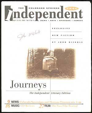 Item #311681 The Colorado Springs Independent, April 10-16, 1996 (Vol. 4, No. 15). John NICHOLS.