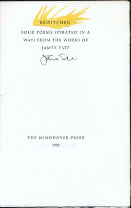 Bewitched: Four Poems (Pirated in a Way) From the Works of James Tate