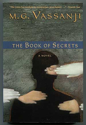 Item #311789 The Book of Secrets. M. G. VASSANJI.