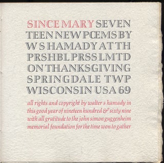 Since Mary: Seventeen New Poems. Walter HAMADY.