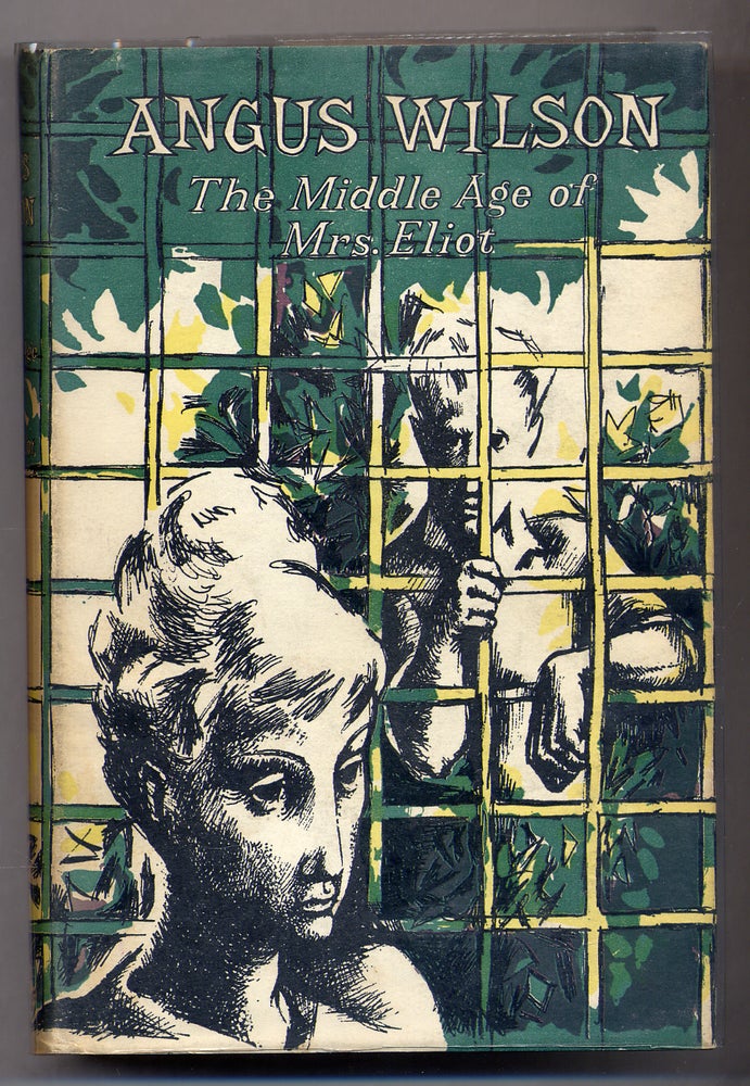 Item #311990 The Middle Age of Mrs. Eliot. Angus WILSON.